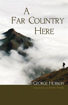 Cover image for A Far Country Here