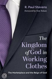 The kingdom of god in working clothes cover image