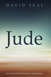Jude. An Oral and Performance Commentary cover image