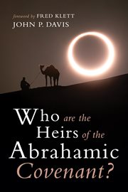 Who are the heirs of the abrahamic covenant? cover image