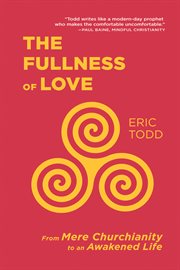 The fullness of love cover image