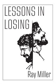 Lessons in losing cover image
