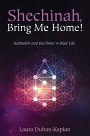 Shechinah, bring me home! cover image