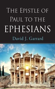 The Epistle of Paul to the Ephesians cover image