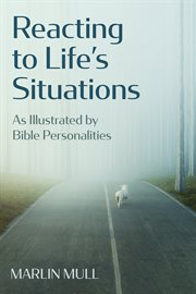 Reacting to life's situations cover image