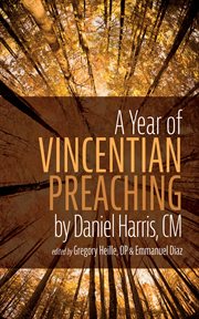 A year of vincentian preaching by daniel harris, cm cover image