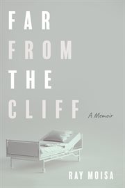 Far from the cliff : A Memoir cover image