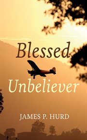 Blessed unbeliever cover image
