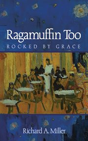 Ragamuffin Too : rocked by grace cover image