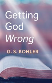 Getting God Wrong cover image