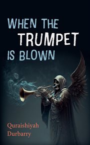 When the trumpet Is blown cover image