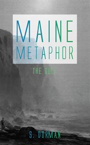 Maine Metaphor : The Gulf cover image