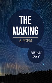 The Making : A Poem cover image