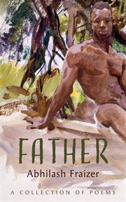 Father : A Collection of Poems cover image
