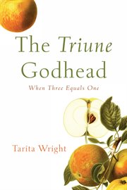 The triune godhead cover image