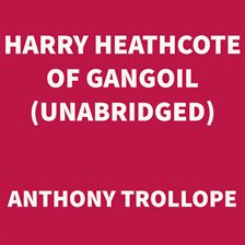 Image de couverture de Harry Heathcote of Gangoil