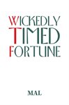 Wickedly timed fortune cover image