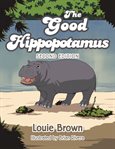 The Good Hippopotamus cover image