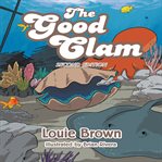 The Good Clam cover image