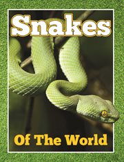 Snakes of the world cover image