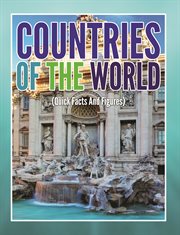 Countries of the worlds (quick facts and figures) cover image