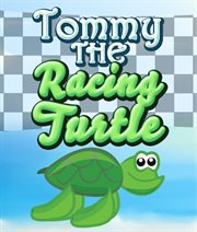 Tommy the racing turtle cover image