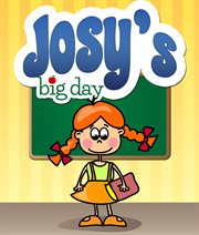 Josy's big day cover image