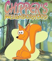 Chipper's neighborhood cover image