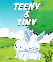 Teeny and Tiny cover image
