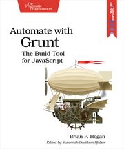Automate With Grunt : The Build Tool for Javascript cover image