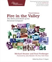 Fire in the Valley : The Birth and Death of the Personal Computer cover image