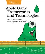 Apple Game Frameworks and Technologies cover image