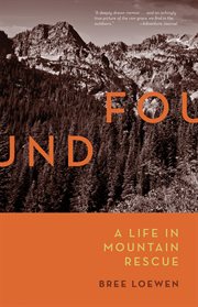 Found : A Life in Mountain Rescue cover image