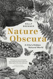 Nature Obscura : A City's Hidden Natural World cover image
