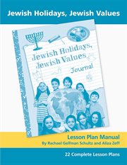Jewish Holidays Jewish Values Lesson Plan Manual cover image