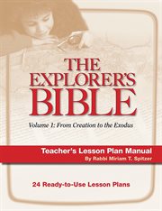 Explorer's Bible 1 Lesson Plan Manual cover image