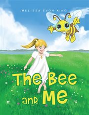 The bee and me cover image
