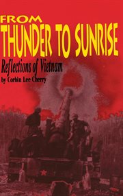 From thunder to sunrise. Reflections of Vietnam cover image