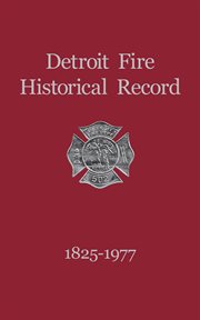 Detroit fire historical record 1825-1977 cover image