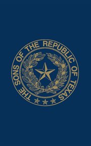 Sons of the republic of texas cover image