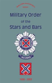 Military order of the stars and bars. 1938-2003 cover image