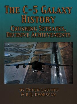 Cover image for The C-5 Galaxy History