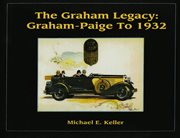 The Graham legacy : Graham-Paige to 1932 cover image