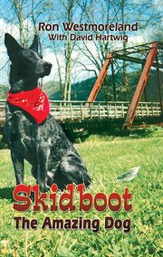 Skidboot. The Amazing Dog cover image