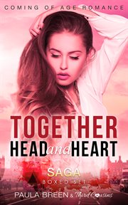 Together head and heart saga boxed set. Books #1-3 cover image