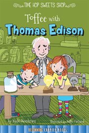 Toffee With Thomas Edison Toffee With Thomas Edison