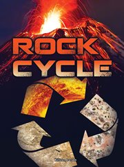 Rock Cycle Rock Cycle