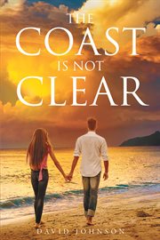 The coast is not clear cover image