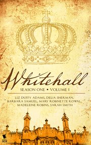 Whitehall. Season one, volume one, Episodes 1-7 cover image