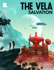 The vela: salvation : Salvation cover image